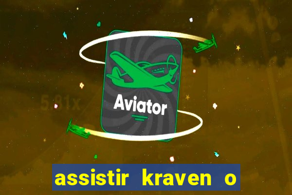 assistir kraven o caçador dublado pobreflix